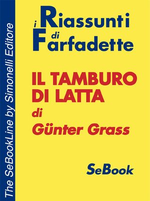 cover image of Il tamburo di latta di Günter Grass - RIASSUNTO